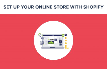 Set Up Your Online Store with Shopify